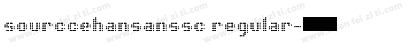 sourccehansanssc regular字体转换